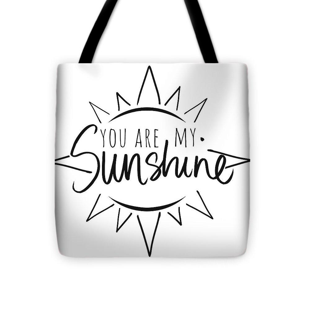 You Are My Sunshine With Sun Tote Bag