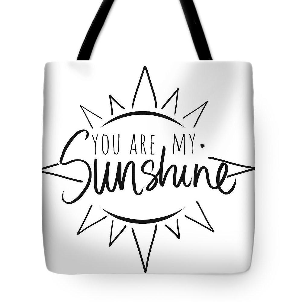 
            
                Load image into Gallery viewer, You Are My Sunshine With Sun Tote Bag
            
        